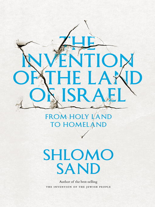 Title details for The Invention of the Land of Israel by Shlomo Sand - Wait list